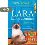 Lara, kat op avontuur 9789402704860 Dion Leonard, Boeken, Verzenden, Gelezen, Dion Leonard