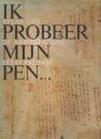 Ik probeer mijn pen ... 9789060196601 Lodewick, Verzenden, Gelezen, Lodewick