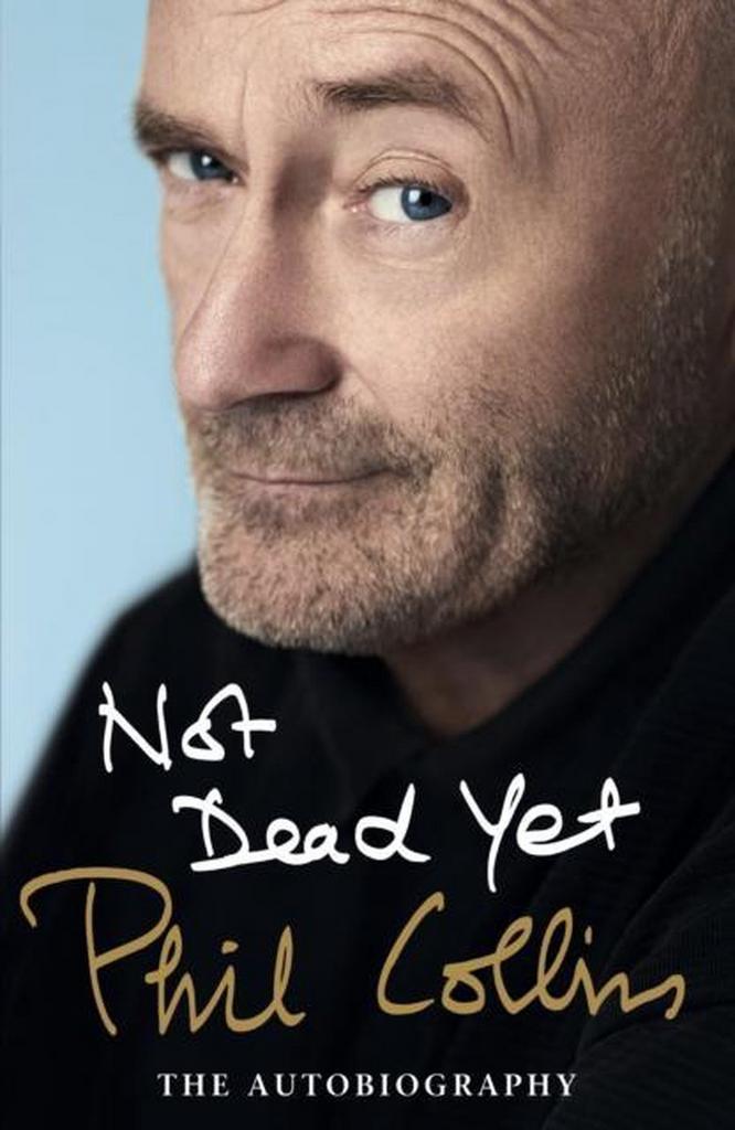 Not Dead Yet 9781780895123 Phil Collins, Boeken, Taal | Engels, Gelezen, Verzenden