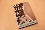 9780618187584 Sex Sleep Eat Drink Dream / A Day in the Li..., Verzenden, Nieuw