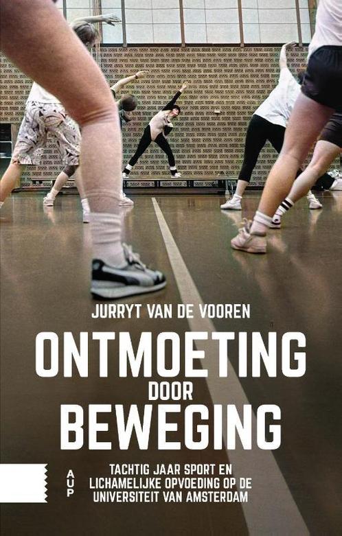 Ontmoeting door beweging 9789048565665 Jurryt van de Vooren, Boeken, Hobby en Vrije tijd, Zo goed als nieuw, Verzenden