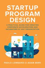 9781260463255 Startup Program Design: A Practical Guide f..., Verzenden, Zo goed als nieuw, Paolo Lombardi