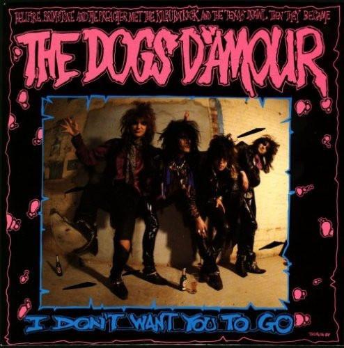 LP gebruikt - The Dogs DAmour - I Dont Want You To Go, Cd's en Dvd's, Vinyl | Rock, Zo goed als nieuw, Verzenden