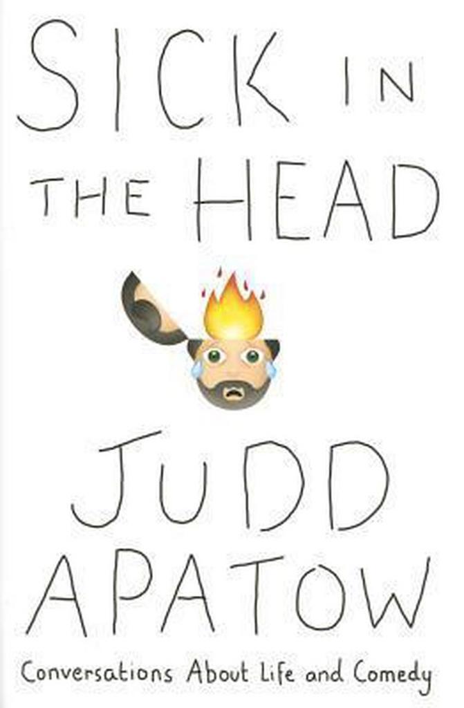 Sick in the Head 9780812997576 Judd Apatow, Boeken, Taal | Engels, Gelezen, Verzenden