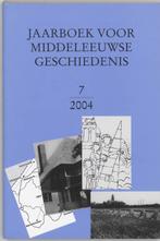 Jaarboek voor Middeleeuwse geschiedenis / 7 2004, Boeken, Verzenden, Gelezen, B. van Bavel