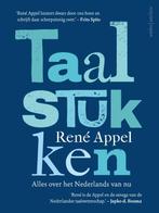 Taalstukken 9789026357763 René Appel, Boeken, Verzenden, Gelezen, René Appel