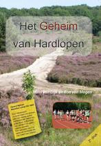 Het geheim van hardlopen 9789082106916 Hans van Dijk, Verzenden, Zo goed als nieuw, Hans van Dijk