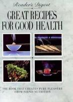 Readers Digest great recipes for good health by Readers, Gelezen, Verzenden