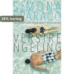 Verstrengeling 9789024575633 Simona Sparaco, Boeken, Verzenden, Gelezen, Simona Sparaco