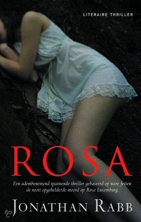 Rosa 9789022989296 J. Rabb, Boeken, Thrillers, Gelezen, Verzenden