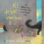 Als De Kat Van Huis Is ... | 9789463193009 | Van Donkelaar,, Ophalen of Verzenden, Nieuw, Van Donkelaar, Maria / Van Rooijen, Martine