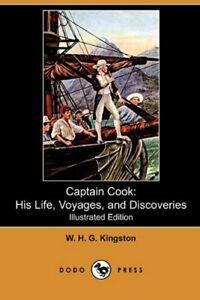 Captain Cook: His Life, Voyages, and Discoverie. Kingston,, Boeken, Biografieën, Zo goed als nieuw, Verzenden