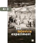 Het televisie experiment 9789460681363 Bert van der Veer, Boeken, Verzenden, Gelezen, Bert van der Veer