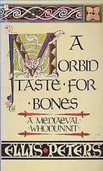 A Morbid Taste for Bones 9780708825525 Ellis Peters, Boeken, Verzenden, Gelezen, Ellis Peters