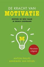9789025905200 De kracht van motivatie | Tweedehands, Verzenden, Zo goed als nieuw, Anton Philips