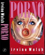 Porno 9789029556620 I. Welsh, Boeken, Romans, Verzenden, Gelezen, I. Welsh