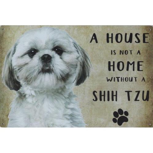 Wandbord Honden - A House Is Not A Home Without A Shih Tzu, Dieren en Toebehoren, Honden-accessoires, Nieuw, Ophalen of Verzenden