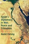 9783030300074 Egypt's Diplomacy in War, Peace and...