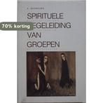 Spirituele begeleiding van groepen 9789024253944 Schreurs, Boeken, Verzenden, Gelezen, Schreurs