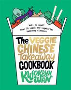 9781787135093 The Veggie Chinese Takeaway Cookbook, Boeken, Verzenden, Zo goed als nieuw, Kwoklyn Wan