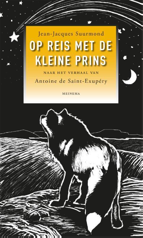 Op reis met de kleine prins 9789021143606, Boeken, Esoterie en Spiritualiteit, Gelezen, Verzenden