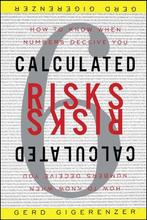 Calculated Risks 9780743254236 Gerd Gigerenzer, Verzenden, Gelezen, Gerd Gigerenzer