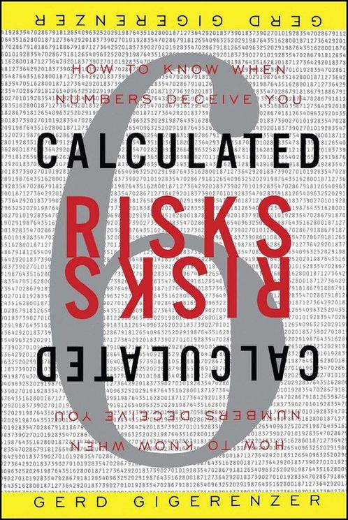 Calculated Risks 9780743254236 Gerd Gigerenzer, Boeken, Overige Boeken, Gelezen, Verzenden