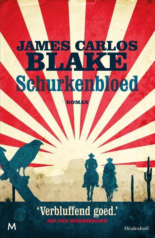 Schurkenbloed 9789029089616 James Carlos Blake, Boeken, Romans, Zo goed als nieuw, Verzenden