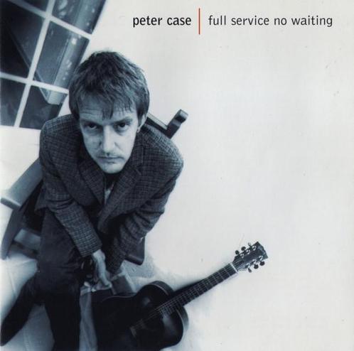 cd - Peter Case - Full Service No Waiting, Cd's en Dvd's, Cd's | Overige Cd's, Zo goed als nieuw, Verzenden
