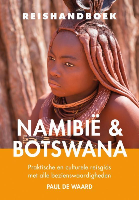 Reishandboek Namibië & Botswana / Reishandboek praktische en, Boeken, Reisgidsen, Gelezen, Verzenden