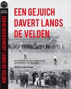 Een gejuich davert langs de velden 9789491456824, Verzenden, Zo goed als nieuw, Wilbert Korevaar
