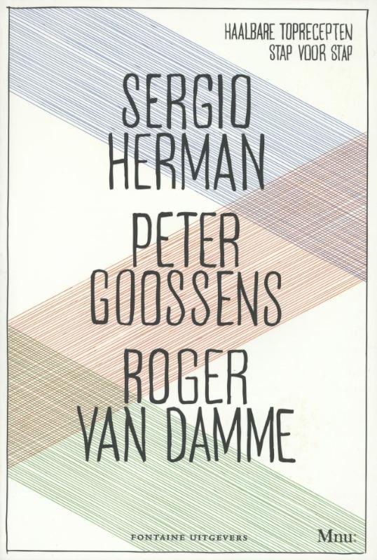 Sergio, Peter en Roger 9789059564251 Sergio Herman, Boeken, Kookboeken, Zo goed als nieuw, Verzenden