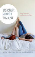 Beschuit zonder muisjes 9789023926559 Martine van Blaaderen, Verzenden, Zo goed als nieuw, Martine van Blaaderen