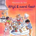 Altijd & overal feest 9789049925130 Maureen du Toit, Verzenden, Gelezen, Maureen du Toit