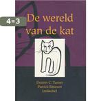 De wereld van de kat 9789026510694, Verzenden, Gelezen