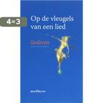 Op de vleugels van een lied 9789076564289 G.J. de Bruin, Verzenden, Gelezen, G.J. de Bruin