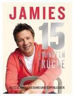 9783831022632 Jamies 15-Minuten-Kuche Jamie Oliver, Boeken, Nieuw, Jamie Oliver, Verzenden