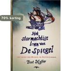 Het stormachtige leven van De Spiegel 9789060056424, Verzenden, Gelezen, B. Natter