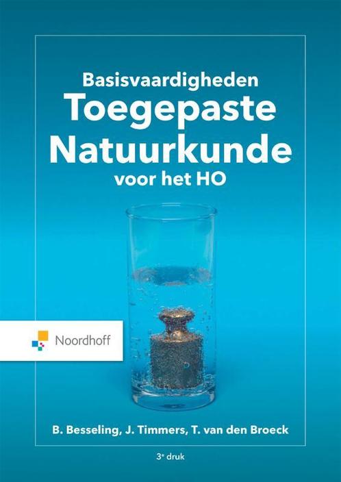 Basisvaardigheden Toegepaste Natuurkunde 9789001748890, Boeken, Studieboeken en Cursussen, Zo goed als nieuw, Verzenden