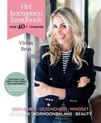 9789043924665 Het hormonenhandboek voor 40+ vrouwen, Verzenden, Zo goed als nieuw, Vivian Reijs