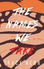 The Names We Take, Verzenden, Nieuw