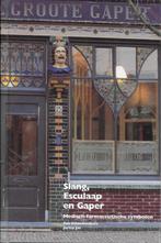Slang, Esculaap en Gaper 5028421921846 Schoenmakers, Verzenden, Gelezen, Schoenmakers