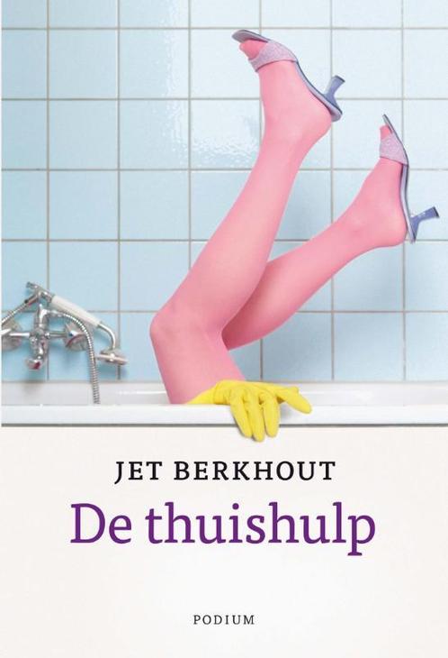 De thuishulp 9789057592195 Jet Berkhout, Boeken, Literatuur, Gelezen, Verzenden