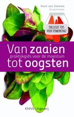 Van zaaien tot oogsten 9789050115391 Hans van Eekelen, Verzenden, Zo goed als nieuw, Hans van Eekelen