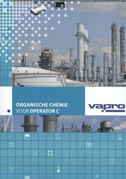 Organische chemie voor operator C 9789053011416, Boeken, Studieboeken en Cursussen, Zo goed als nieuw, Verzenden