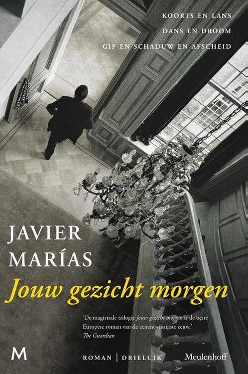 9789029098076 Jouw gezicht morgen | Tweedehands, Boeken, Romans, Zo goed als nieuw, Verzenden