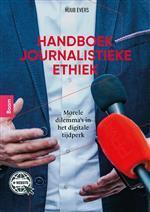 Handboek journalistieke ethiek, 9789024434602, Boeken, Studieboeken en Cursussen, Zo goed als nieuw, Verzenden