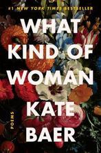 What Kind of Woman Poems 9780063008427 Kate Baer, Verzenden, Gelezen, Kate Baer