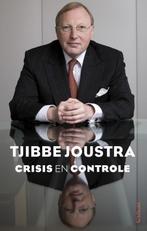 Crisis en controle 9789044647365 Tjibbe Joustra, Boeken, Verzenden, Gelezen, Tjibbe Joustra