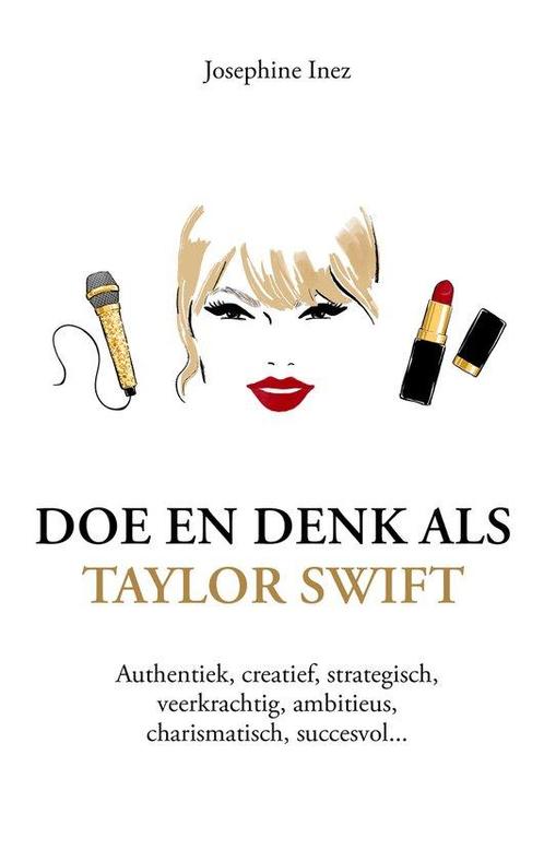 9789043938853 Doe en denk als Taylor Swift, Boeken, Economie, Management en Marketing, Nieuw, Verzenden